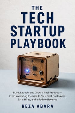 The Tech Startup Playbook - Build a Startup People Pay For Before You Write Code