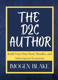 The D2C Author: Build Your Own Store, Bundles, and Subscription Ecosystem