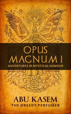Opus Magnum I: Adventures in Mystical Humour - Opus Magnum, #1