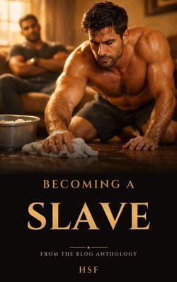 Becoming a Slave - My Journey into Submission, #1