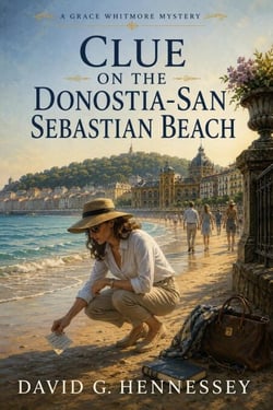 Clue on the Donostia-San Sabastian Beach - Grace Whitmore Mystery, #70