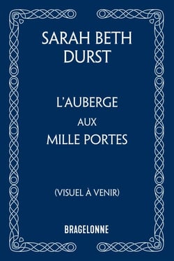 L'Auberge aux mille portes