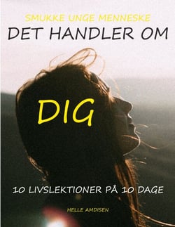 Det handler om dig - 10 livslektioner på 10 dage