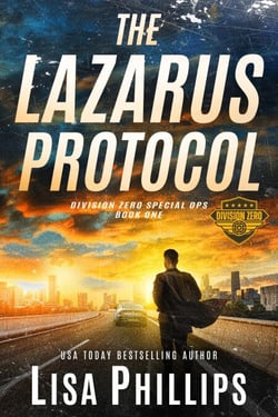 The Lazarus Protocol - Division Zero Special Ops, #1