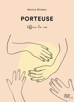 Porteuse - Offrir la vie