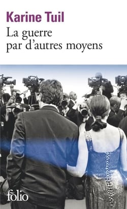 La guerre par d'autres moyens