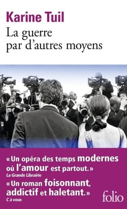 La guerre par d'autres moyens
