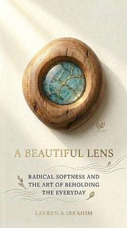 A Beautiful Lens