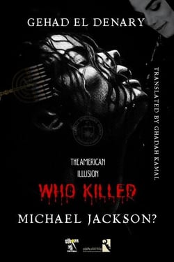 Who Killed Michael Jackson?