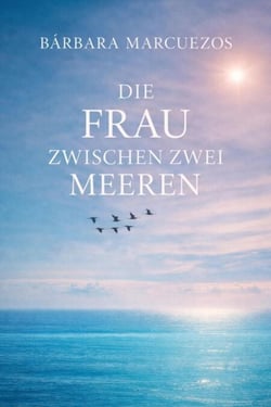 Die Frau Zwischen Zwei Meeren