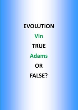 Evolution True or False?