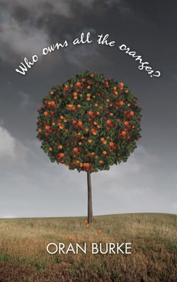 Who Owns All The Oranges? - Who Owns All The Oranges?, #1