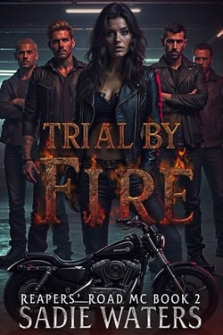 Trial by Fire - Reapers' Road, #2