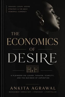 The Economics Of Desire
