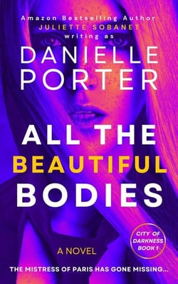 All the Beautiful Bodies - City of Darkness, #1