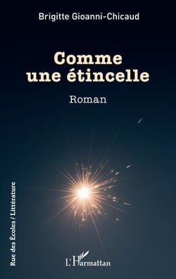 Comme une étincelle