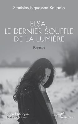 Elsa, le dernier souffle de la lumière