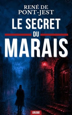 Le Secret du Marais - Une enquête policière haletante au cœur du vieux Paris