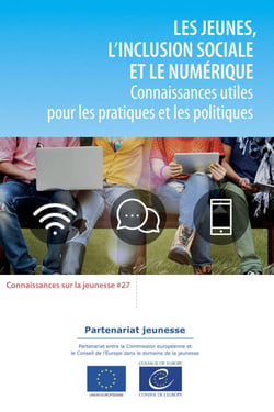 Les jeunes, l'inclusion sociale et le numérique - Connaissances utiles pour les pratiques et les politiques