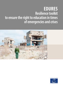 EDURES - Resilience toolkit to ensure the right to education in times of emergencies and crises
