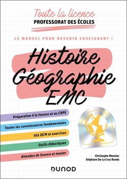 Toute la licence Professorat des écoles - Histoire, Géographie, EMC - Le manuel pour devenir enseignant
