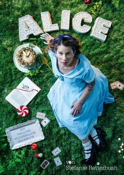 Alice - Ein veganes Wunderland-Backbuch