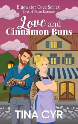 Love and Cinnamon Buns - Bluewater Cove, #4