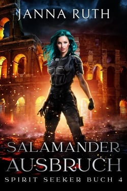 Salamanderausbruch - Die Spirit Seeker, #4