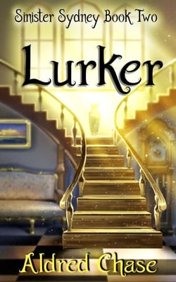 Lurker - Sinister Sydney, #2