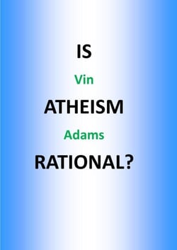 Is Atheism Rational