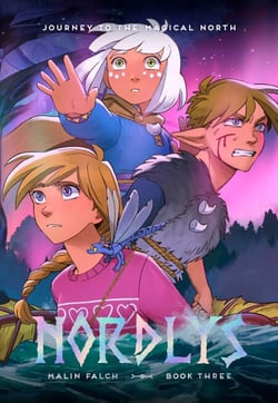 Nordlys: Book Three - The award-winning and bestselling portal fantasy graphic novel, for fans of FROSTHEART and AMULET