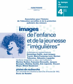 Numéro 4 | 2002 - Images de l’enfance et de la jeunesse « irrégulières » - RHEI