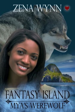 Fantasy Island: Mya's Werewolf - Fantasy Island, #1