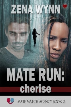Mate Run: Cherise - Mate Match Agency, #2