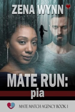 Mate Run: Pia - Mate Match Agency, #1
