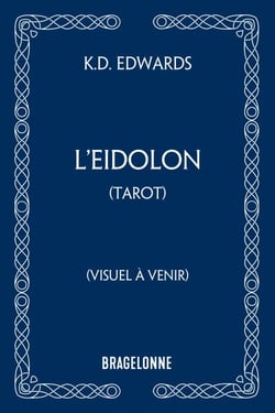Tarot : L'Eidolon