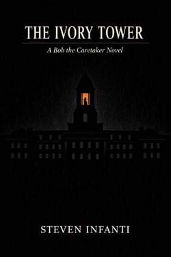 The Ivory Tower - Bob the Caretaker, #3