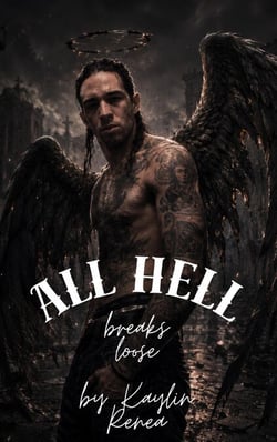 All Hell Breaks Loose - Holler &amp; Hellfire, #4