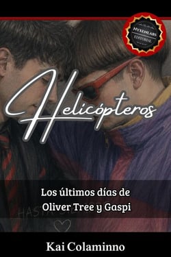 Helicópteros: Los últimos días de Oliver Tree y Gaspi - Casos Asombrosos, #2