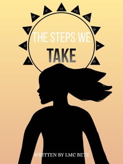 The Steps We Take