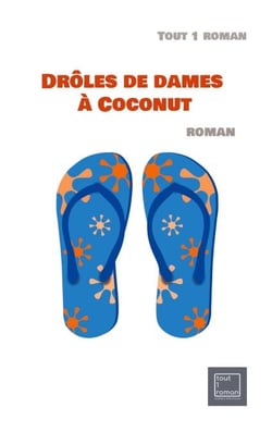 Drôles de dames à Coconut