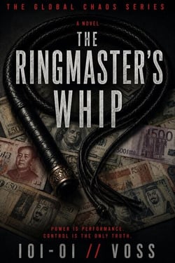 The Ringmaster’s Whip - Global Chaos Series, #1