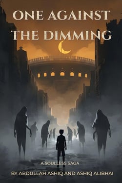 One Against the Dimming - Soulless Saga, #1
