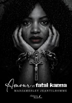 Amour et fatal karma