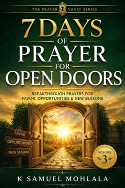 7 Days of Prayer for Open Doors: Breakthrough Prayers for Favor, Opportunities &amp; New Seasons - The 7-Day Prayer Vault, #3