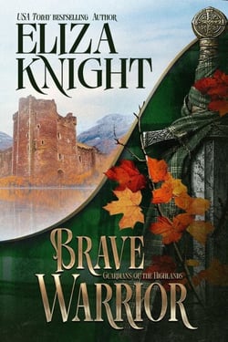 Brave Warrior - Guardians of the Highlands, #2