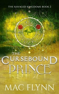 The Cursebound Prince: A Dragon Shifter Romance (The Ravaged Kingdoms Book 2) - The Ravaged Kingdoms, #2