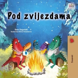 Pod zvijezdama - Bosnian Bedtime Collection