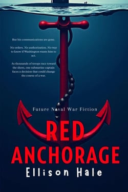 Red Anchorage - Future Naval War Fiction