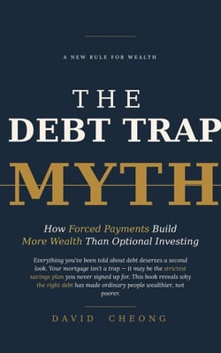 The Debt Trap Myth — How Forced Payments Build More Wealth Than Optional Investing - 22 Destiny Wealth Series, #2